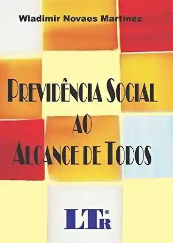 Livro PDF Previdência Social ao Alcance de Todos