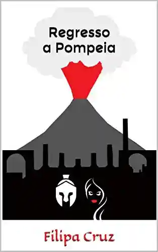 Livro PDF: Regresso a Pompeia