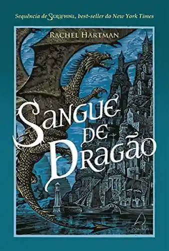 Capa do livro: Sangue de dragão (Seraphina Livro 2) - Ler Online pdf