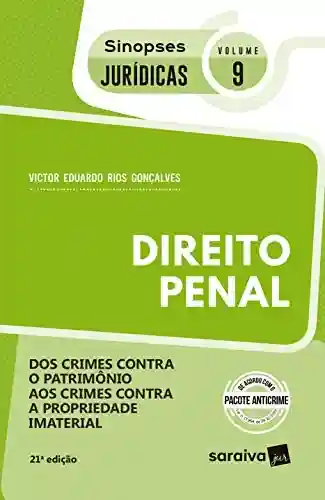 Livro PDF: Sinopses – Direito Penal – dos Crimes Contra o Patrimônio – Vol. 09 – 21ª Edição 2020