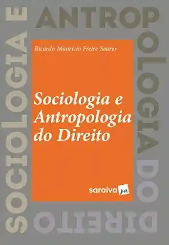 Livro PDF: Sociologia e Antropologia do Direito