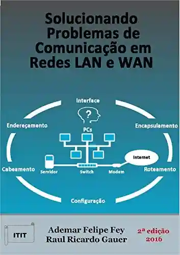 Livro PDF Solucionando Problemas de Comunicação em Redes LAN e WAN