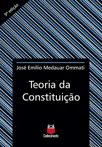 Capa do livro: Teoria da Constituição: 9ª edição - Ler Online pdf