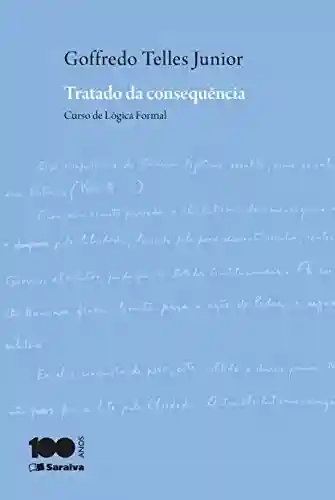 Livro PDF: Tratado da consequência : curso de lógica formal