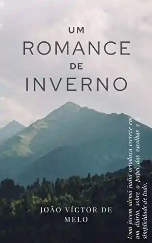 Capa do livro: Um Romance de Inverno - Ler Online pdf