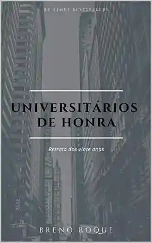 Livro PDF: Universitários de Honra