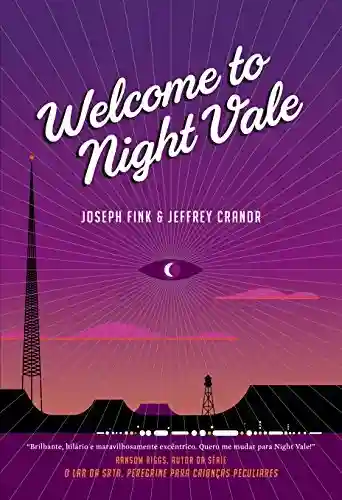 Capa do livro: Welcome to Night Vale - Ler Online pdf