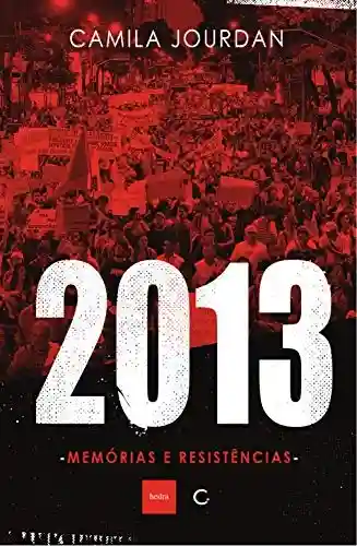 Livro PDF: 2013: Memórias e resistências