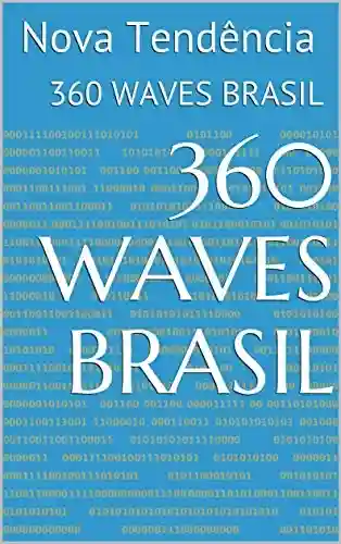Livro PDF: 360 Waves Brasil: Nova Tendência