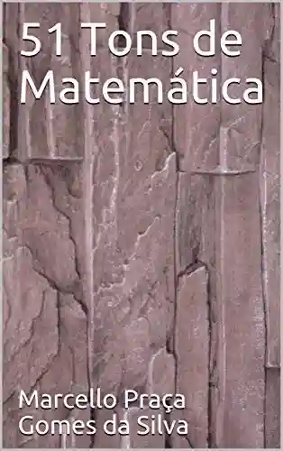 Livro PDF: 51 Tons de Matemática