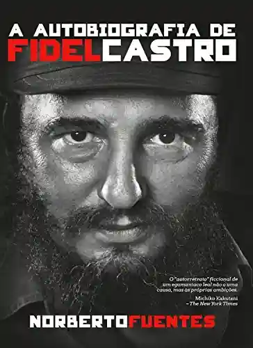 Livro PDF: A autobiografia de Fidel Castro