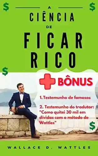 Livro PDF A Ciência de Ficar Rico (+ Bônus!)