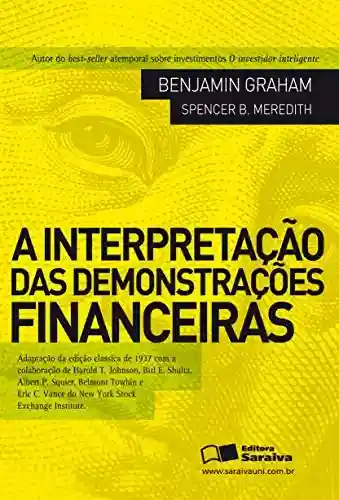 Livro PDF: A INTERPRETAÇÃO DAS DEMONSTRAÇÕES FINANCEIRAS