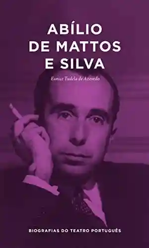 Livro PDF: Abílio de Mattos e Silva