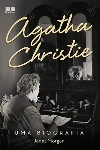 Livro PDF: Agatha Christie: Uma biografia