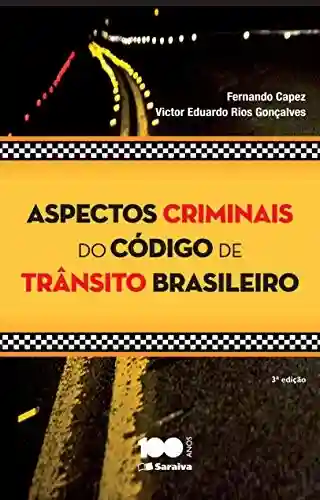 Livro PDF: ASPECTOS CRIMINAIS DO CODIGO DE TRANSITO