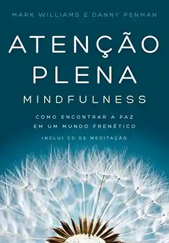 Livro PDF Atenção plena – Mindfulness