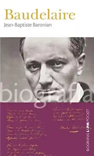 Livro PDF: Baudelaire (Biografias)