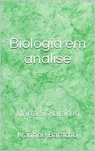 Livro PDF: Biologia em análise: Marta S. Baracho