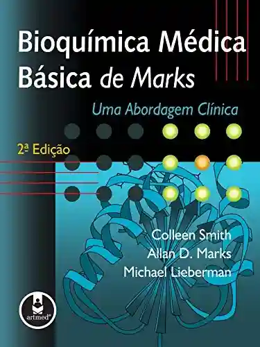 Livro PDF: Bioquímica Médica Básica de Marks: Uma Abordagem Clínica