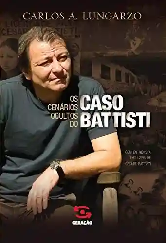 Livro PDF: Cenários ocultos do caso Battisti