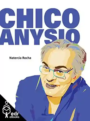 Livro PDF: Chico Anysio (Coleção Terra Bárbara Livro 13)