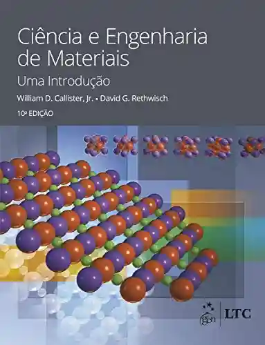 Livro PDF: Ciência e Engenharia de Materiais – Uma Introdução