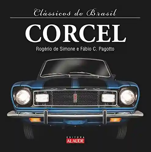 Livro PDF: Clássicos do Brasil – Corcel
