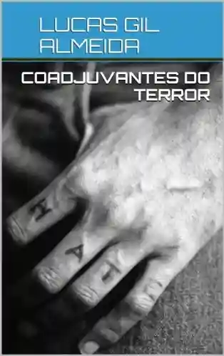 Capa do livro: COADJUVANTES DO TERROR: SERIAL KILLER - Ler Online pdf
