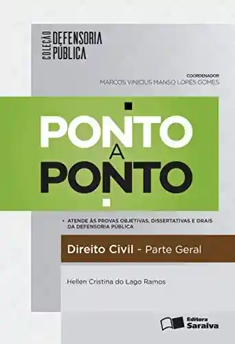 Livro PDF: Coleção Defensoria Pública – Ponto a Ponto Direito Civil – Parte Geral
