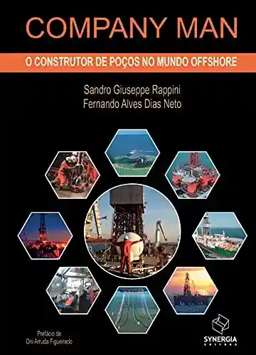 Livro PDF: Company Man: o construtor de poços no mundo offshore