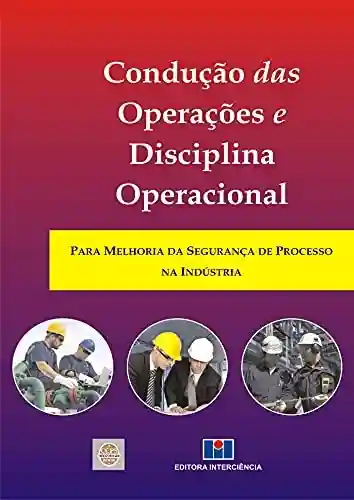 Livro PDF: Condução das Operações e Disciplina Operacional