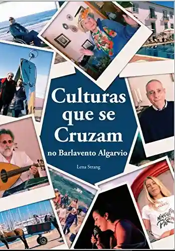 Capa do livro: Culturas que se Cruzam no Barlavento Algarvio - Ler Online pdf