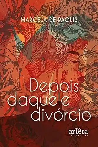 Livro PDF: Depois Daquele Divórcio