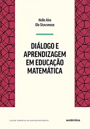 Livro PDF: Diálogo e Aprendizagem em Educação Matemática