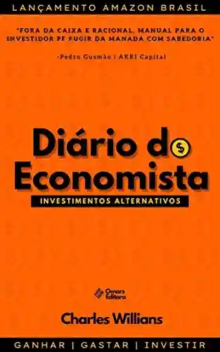 Capa do livro: Diário do Economista: Investimentos Alternativos - Ler Online pdf