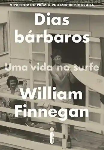 Livro PDF: Dias bárbaros