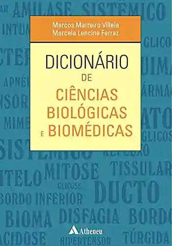 Livro PDF: Dicionário de ciências biológicas e biomédicas