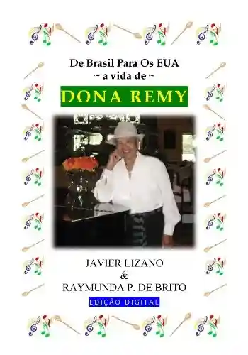 Capa do livro: Do Brasil Para os EUA; a vida de Dona Remy - Ler Online pdf
