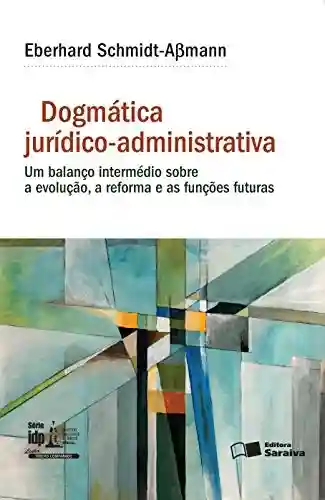 Livro PDF: Dogmática jurídico-administrativa