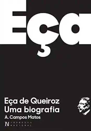 Livro PDF: Eça de Queiroz. Uma Biografia