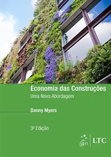 Capa do livro: Economia das Construções – Uma Nova Abordagem - Ler Online pdf