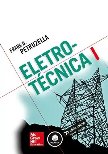 Livro PDF: Eletrotécnica I (Tekne)