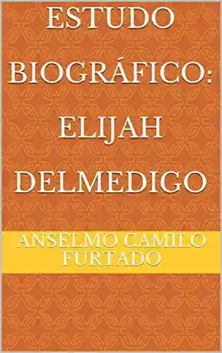Livro PDF: Estudo Biográfico: Elijah Delmedigo