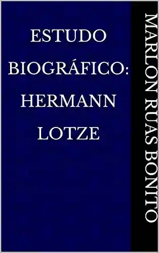 Livro PDF: Estudo Biográfico: Hermann Lotze