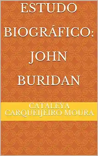 Livro PDF: Estudo Biográfico: John Buridan