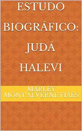 Livro PDF: Estudo Biográfico: Judá Halevi
