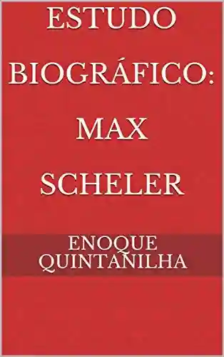 Livro PDF: Estudo Biográfico: Max Scheler