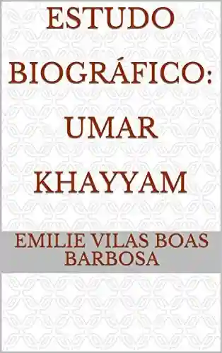 Livro PDF: Estudo Biográfico: Umar Khayyam