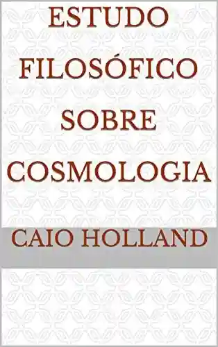 Livro PDF: Estudo Filosófico Sobre Cosmologia